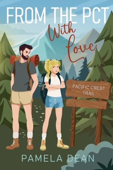 Paperback From the PCT with Love Book