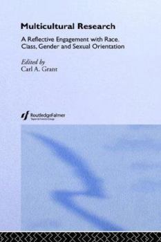 Paperback Multicultural Research: Race, Class, Gender and Sexual Orientation Book