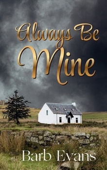 Hardcover Always Be Mine Book
