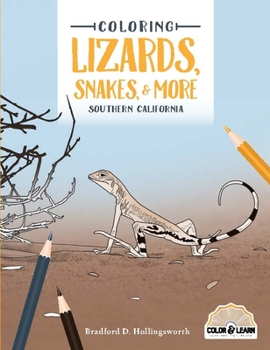 Mass Market Paperback Coloring Lizards, Snakes, & More Southern California Book