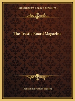 Paperback The Trestle Board Magazine Book