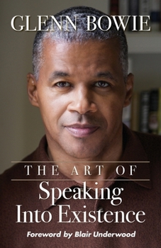 Paperback The Art of Speaking Into Existence Book