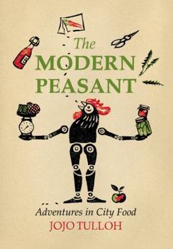 Hardcover The Modern Peasant Book