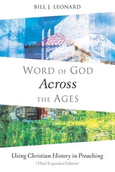 Paperback Word of God Across the Ages: Using Christian History in Preaching Book