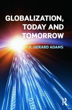 Paperback Globalization; Today and Tomorrow Book
