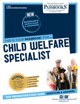 Paperback Child Welfare Specialist (C-3874): Passbooks Study Guide Volume 3874 Book