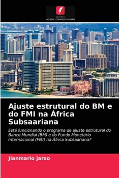 Paperback Ajuste estrutural do BM e do FMI na África Subsaariana [Portuguese] Book