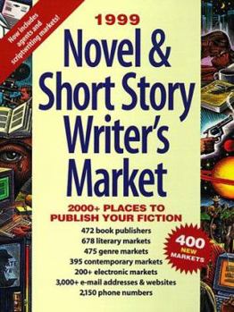 1999 Novel & Short Story Writer's Market