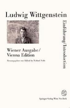 Paperback Ludwig Wittgenstein-Wiener Ausgabe: The Vienna Edition Book