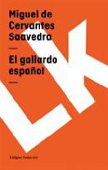 Paperback El gallardo español [Spanish] Book