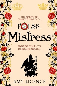 False Mistress - Book #3 of the Marwood Family