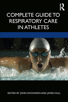 Paperback Complete Guide to Respiratory Care in Athletes Book