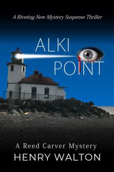 Paperback Alki Point: A Reed Carver Mystery Book