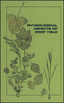 Misc. Physiological Aspects of Crop Yield Book
