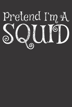 Notebook: Squid Funny Marine Biology Gift Halloween Joke Vintage College Ruled 6x9 120 Pages