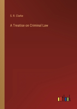 Paperback A Treatise on Criminal Law Book