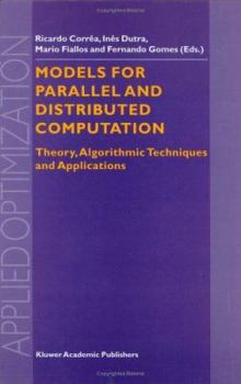 Hardcover Models for Parallel and Distributed Computation: Theory, Algorithmic Techniques and Applications Book