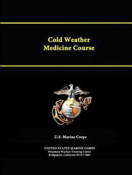 Paperback Cold Weather Medicine Course Book