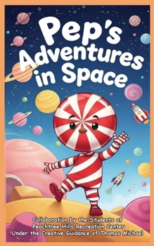 Paperback Pep's Adventures in Space Book