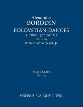 Paperback Polovtsian Dances: Study score Book