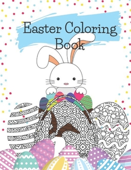 Paperback Easter Coloring Book: An Easter Themed Coloring Book For Adults & Children Book
