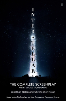 Paperback Interstellar: The Complete Screenplay with Selected Storyboards Book