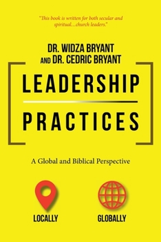 Paperback Leadership Practices: A Global and Biblical Perspective Book