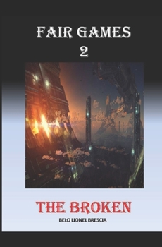 Paperback Fair Games 2: The Broken Book