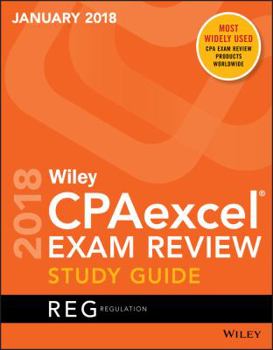 Paperback Wiley Cpaexcel Exam Review January 2018 Study Guide: Regulation Book