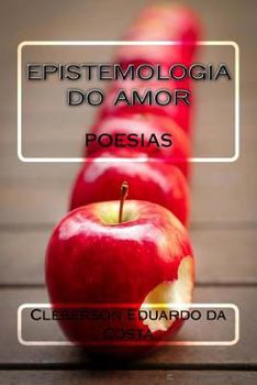 Paperback Epistemologia do Amor: Poesias [Portuguese] Book