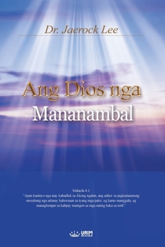 Paperback Ang Dios nga Mananambal: God the Healer (Cebuano Edition) [Cebuano] Book