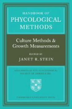 Hardcover Handbook of Phycological Methods: Culture Methods & Growth Measurements, Vol. 1 Book