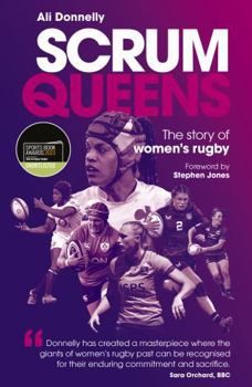 Scrum Queens: The Story of Women's Rugby
