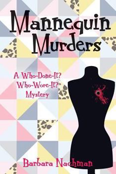 Paperback Mannequin Murders: A Who-Done-It? Who-Wore-It? Mystery Book