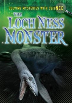 Loch Ness Monster - Book  of the Solving Mysteries With Science