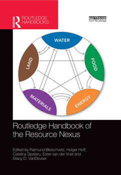 Paperback Routledge Handbook of the Resource Nexus Book