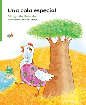 Paperback Una cola especial [Spanish] Book