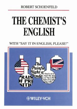 Hardcover The Chemist's English, 3rd rev. ed. with "Say It in English, Please!" Book