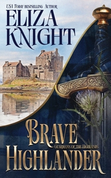 Brave Highlander (Guardians of the Highlands)