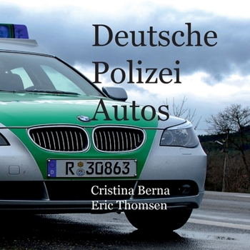 Paperback Deutsche Polizeiautos [German] Book