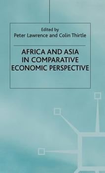 Hardcover Africa and Asia in Comparative Economic Perspective Book