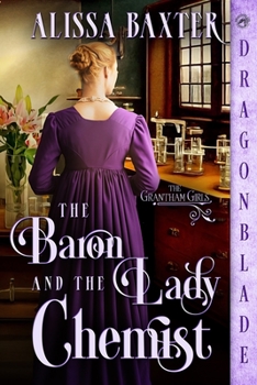 Paperback The Baron and the Lady Chemist Book