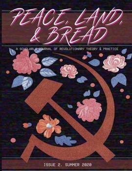 Paperback Peace, Land, and Bread: Issue 2 Book