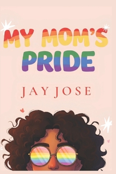 Paperback My Mom's Pride Book