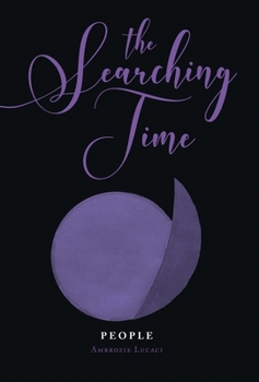 Hardcover The Searching Time: People: People Book