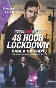 48 Hour Lockdown / Left To Die - Book #1 of the Tactical Crime Division