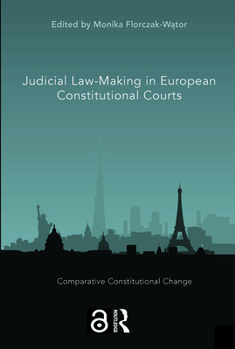 Paperback Judicial Law-Making in European Constitutional Courts Book