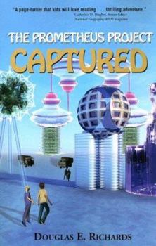 Paperback The Prometheus Project: Captured Book