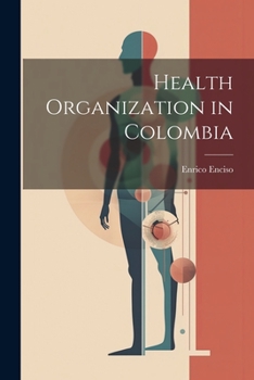Paperback Health Organization in Colombia Book