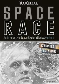 Hardcover Space Race: An Interactive Space Exploration Adventure Book